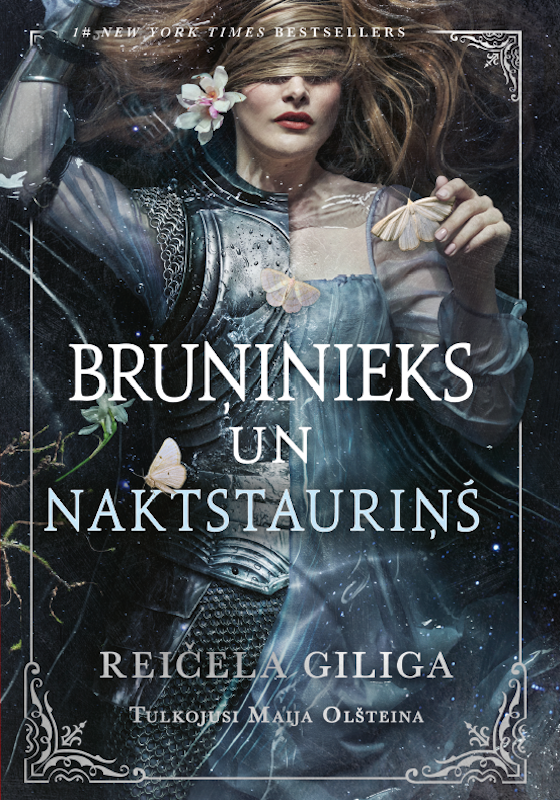 Reičela Gilga "Bruņinieks un naktstauriņš"