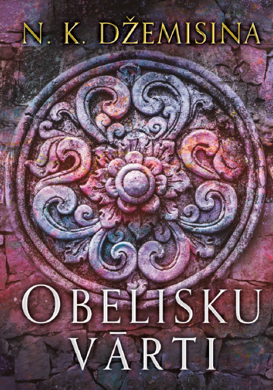 N. K. Džemisina "Obelisku vārti" (Salauztā zeme 2)