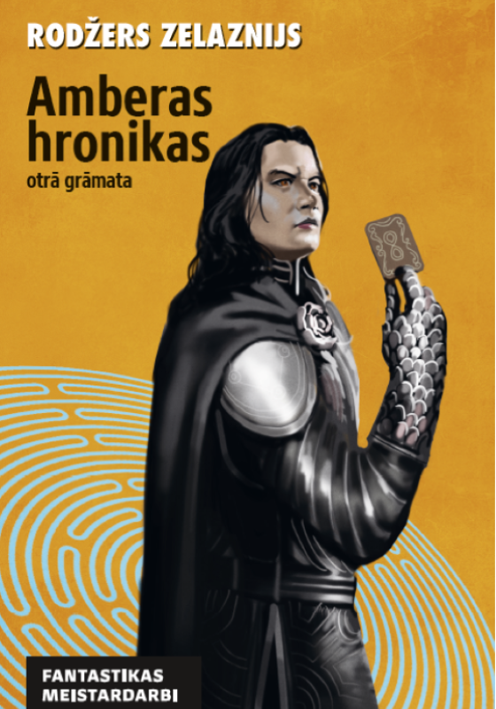 Rodžers Zelaznijs "Amberas hronikas. Otrā grāmata"