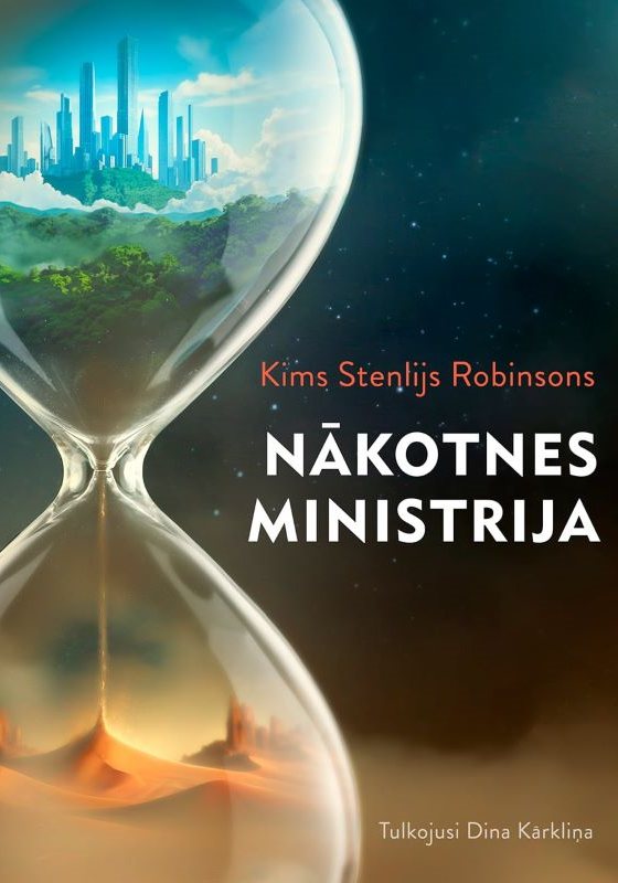 Kims Stenlijs Robinsons "Nākotnes ministrija"