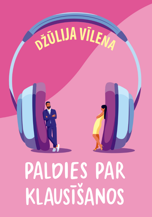 Dzūlija Vīlena "Paldies par klausīšanos"