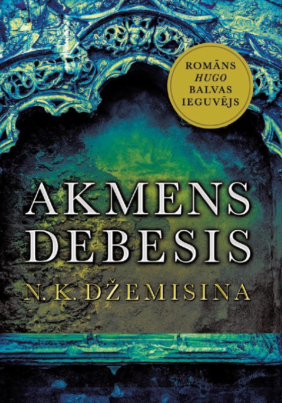 N. K. Džemisina "Akmens debesis" (Salauztā zeme 3)